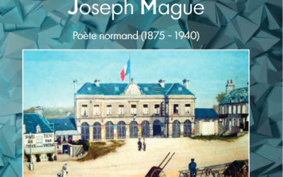 Parution du livre sur Joseph Mague, poète normand